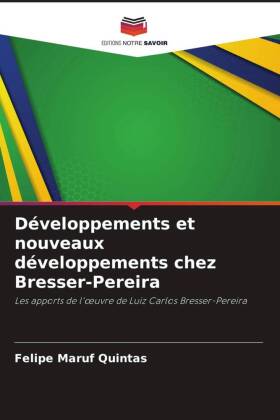 Développements et nouveaux développements chez Bresser-Pereira