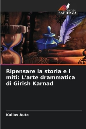 Ripensare la storia e i miti