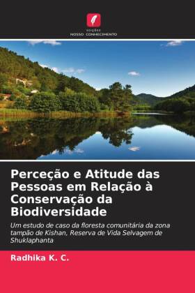 Perceção e Atitude das Pessoas em Relação à Conservação da Biodiversidade