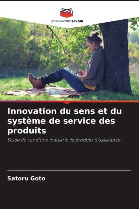 Innovation du sens et du système de service des produits