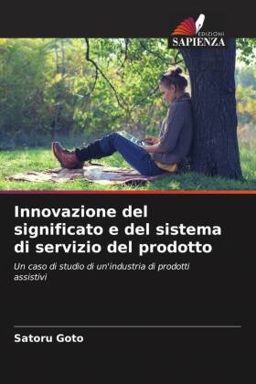 Innovazione del significato e del sistema di servizio del prodotto