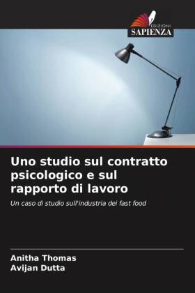 Uno studio sul contratto psicologico e sul rapporto di lavoro