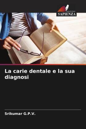 La carie dentale e la sua diagnosi