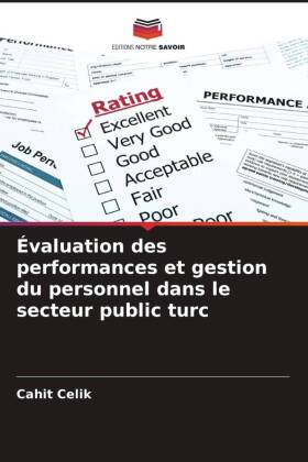 Évaluation des performances et gestion du personnel dans le secteur public turc