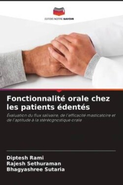 Fonctionnalité orale chez les patients édentés