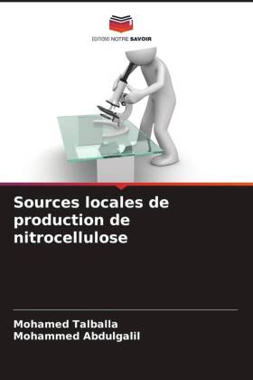 Sources locales de production de nitrocellulose