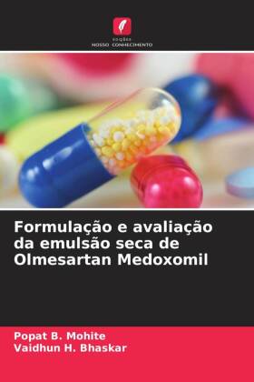 Formulação e avaliação da emulsão seca de Olmesartan Medoxomil