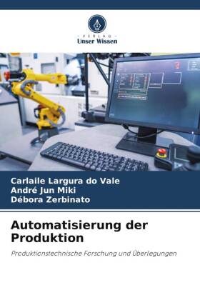 Automatisierung der Produktion