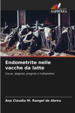 Endometrite nelle vacche da latte