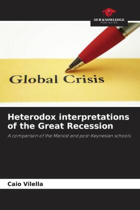 Heterodox interpretations of the Great Recession