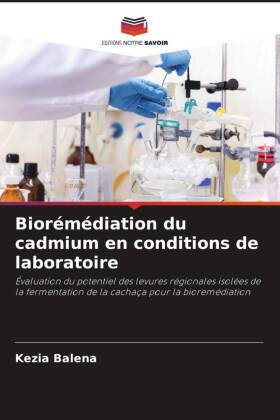 Biorémédiation du cadmium en conditions de laboratoire