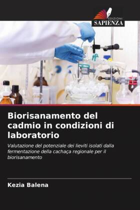 Biorisanamento del cadmio in condizioni di laboratorio