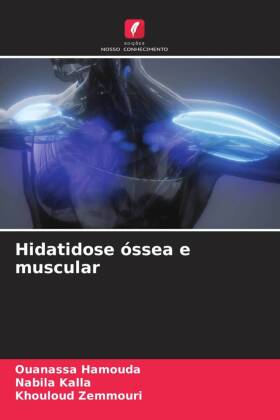 Hidatidose óssea e muscular