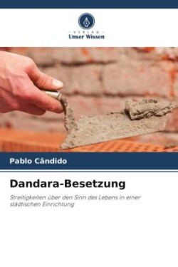 Dandara-Besetzung