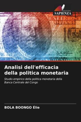 Analisi dell'efficacia della politica monetaria