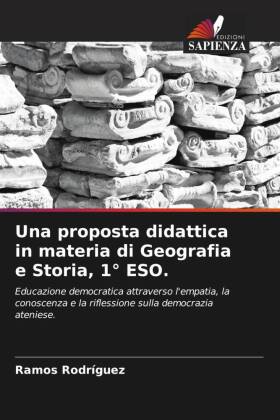 Una proposta didattica in materia di Geografia e Storia, 1° ESO.