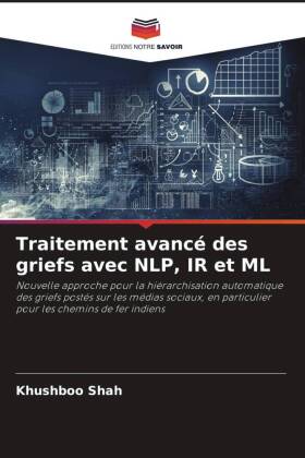 Traitement avancé des griefs avec NLP, IR et ML