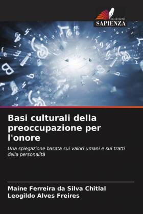 Basi culturali della preoccupazione per l'onore