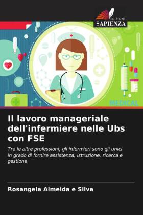 Il lavoro manageriale dell'infermiere nelle Ubs con FSE