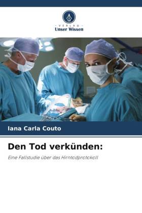 Den Tod verkünden: