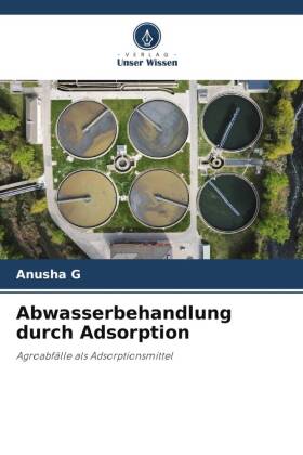 Abwasserbehandlung durch Adsorption