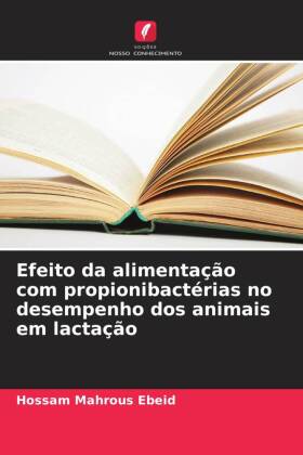 Efeito da alimentação com propionibactérias no desempenho dos animais em lactação