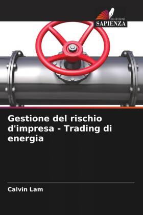 Gestione del rischio d'impresa - Trading di energia