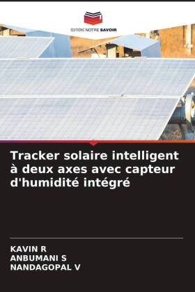 Tracker solaire intelligent à deux axes avec capteur d'humidité intégré