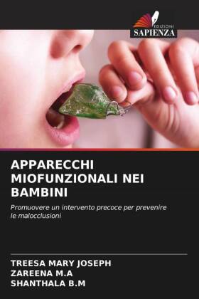 APPARECCHI MIOFUNZIONALI NEI BAMBINI