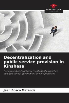 Decentralization and public service provision in Kinshasa