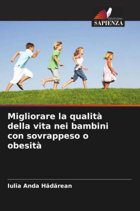 Migliorare la qualità della vita nei bambini con sovrappeso o obesità