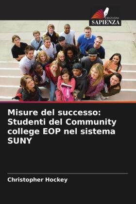 Misure del successo: Studenti del Community college EOP nel sistema SUNY