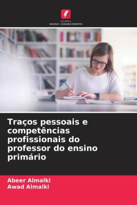 Traços pessoais e competências profissionais do professor do ensino primário