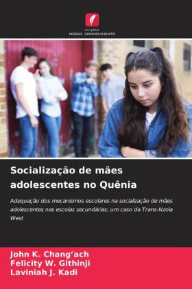 Socialização de mães adolescentes no Quênia