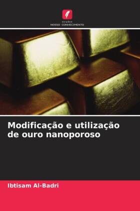 Modificação e utilização de ouro nanoporoso