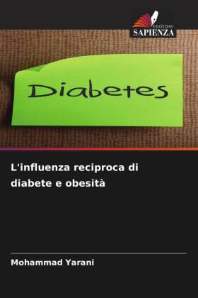 L'influenza reciproca di diabete e obesità