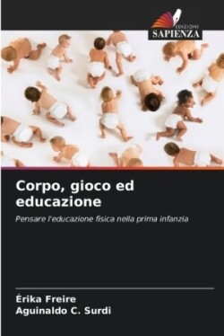 Corpo, gioco ed educazione