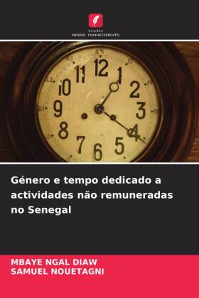 Género e tempo dedicado a actividades não remuneradas no Senegal