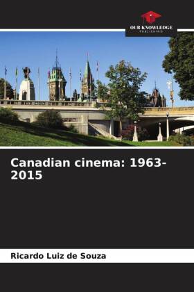 Canadian cinema: 1963-2015