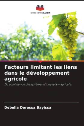 Facteurs limitant les liens dans le développement agricole