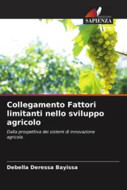 Collegamento Fattori limitanti nello sviluppo agricolo