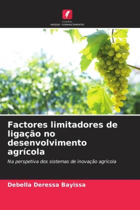 Factores limitadores de ligação no desenvolvimento agrícola