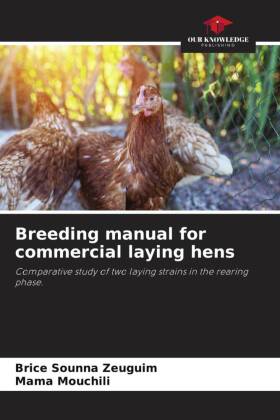 Breeding manual for commercial laying hens