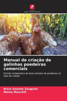 Manual de criação de galinhas poedeiras comerciais