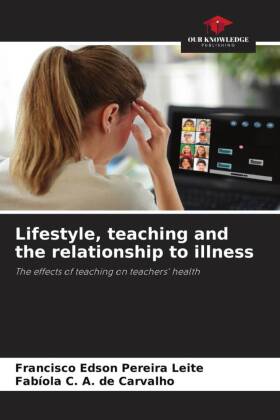 Lifestyle, teaching and the relationship to illness