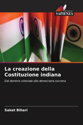 La creazione della Costituzione indiana