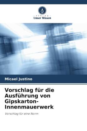 Vorschlag für die Ausführung von Gipskarton-Innenmauerwerk