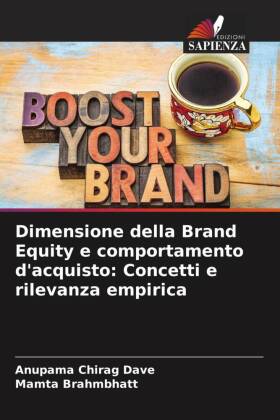 Dimensione della Brand Equity e comportamento d'acquisto: Concetti e rilevanza empirica