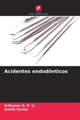 Acidentes endodônticos