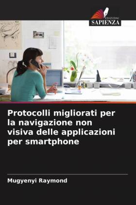 Protocolli migliorati per la navigazione non visiva delle applicazioni per smartphone